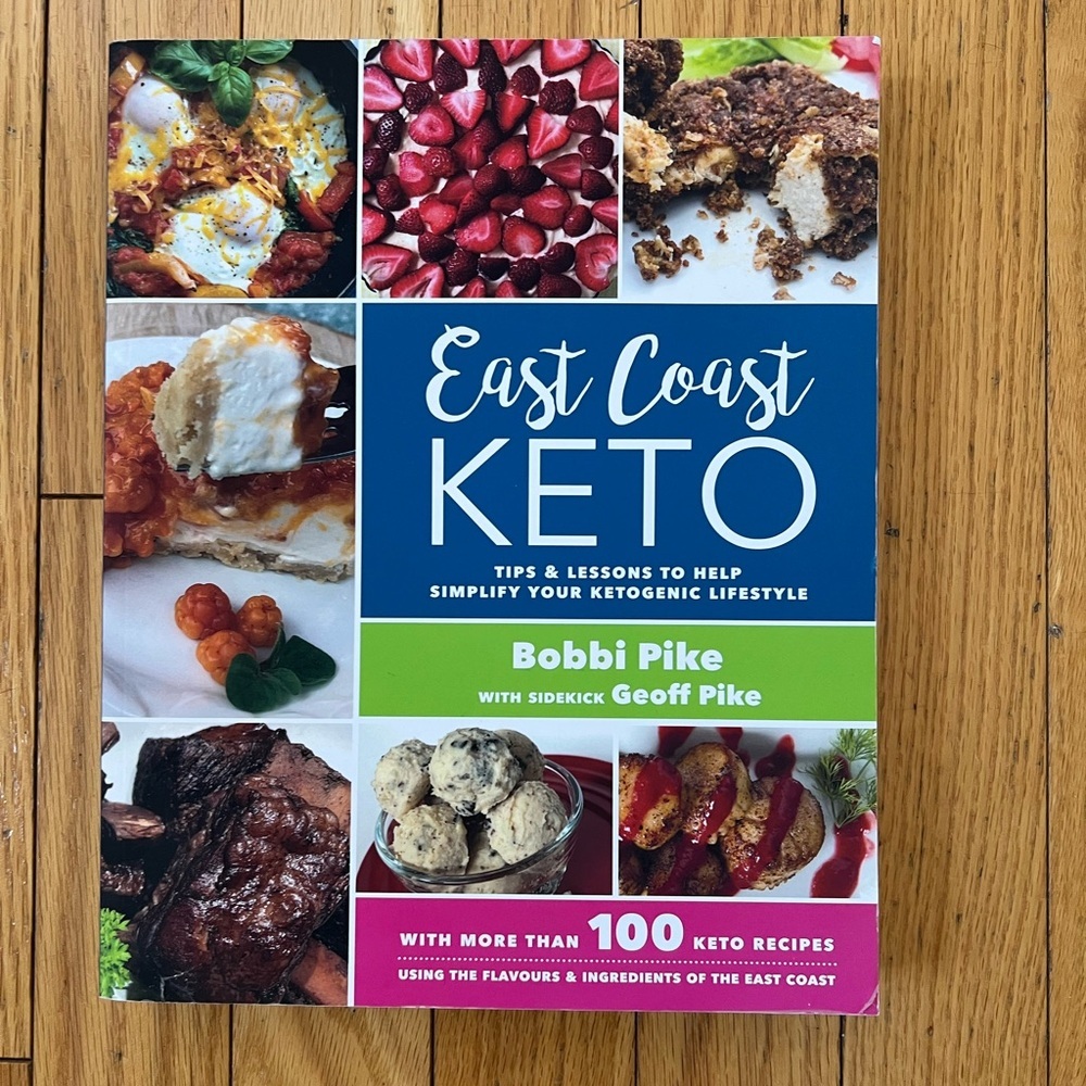 East Coast Keto by Bobbi Pike - Cookbook